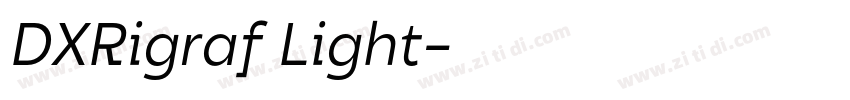 DXRigraf Light字体转换